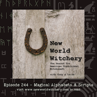 Episode 244 – Magical Alphabets and Scripts